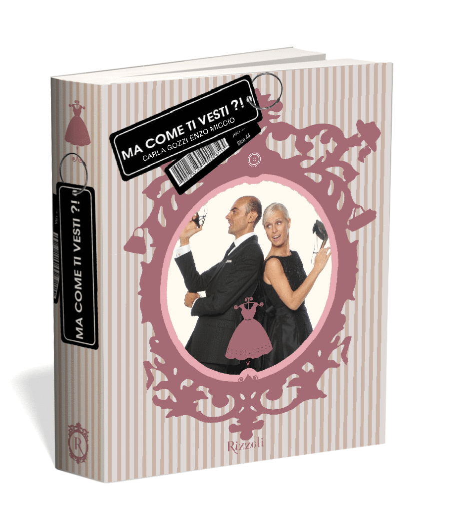 Ma come ti vesti? Regole, trucchi e idee per non sbagliare mai look