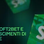 Premi Soft2Bet e Riconoscimenti di Settore
